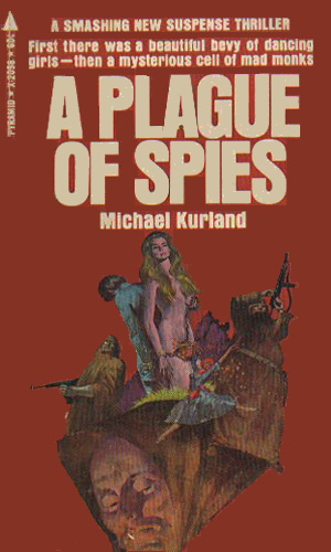A Plague Of Spies