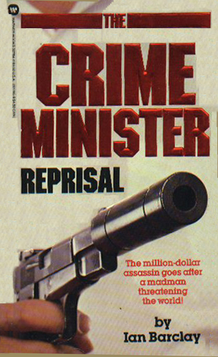 The Crime Minister: Reprisal
