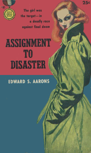 Assignment To Disaster