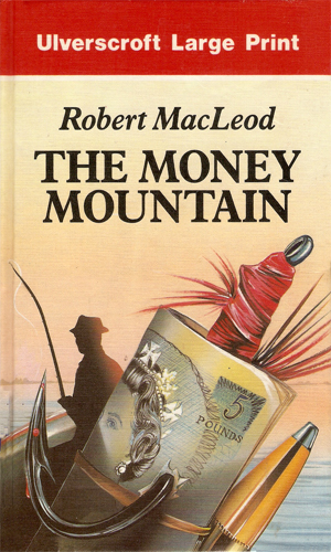 The Money Mountain