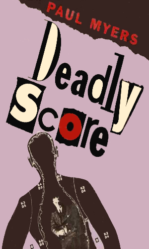 Deadly Score