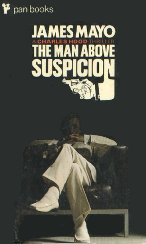 The Man Above Suspicion