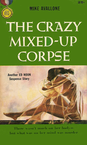 The Crazy Mixed-Up Corpse