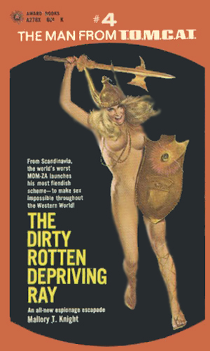 The Dirty Rotten Depriving Ray