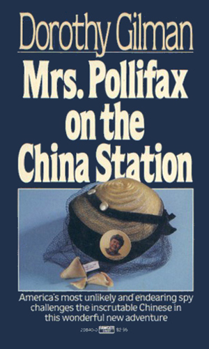 Mrs. Pollifax On The China Station
