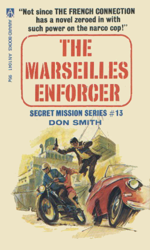 The Marseilles Enforcer