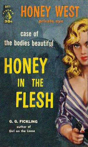 Honey In The Flesh