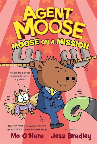 Moose On A Mission