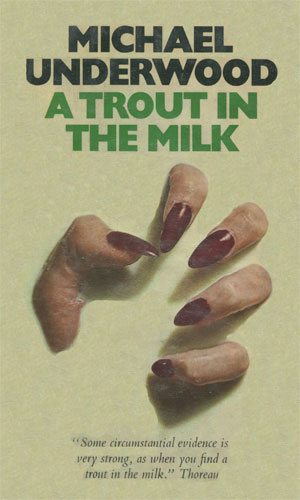 A Trout In The Milk