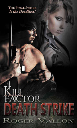 Kill Factor: Death Strike