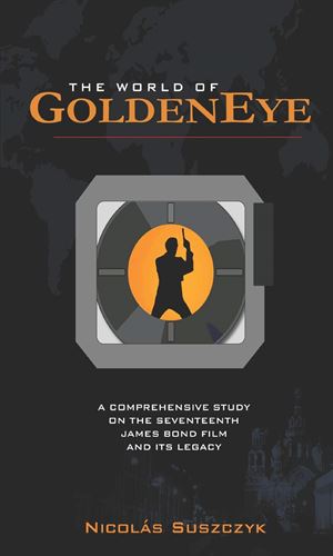 The World Of Goldeneye