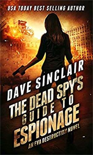 The Dead Spy's Guide To Espionage