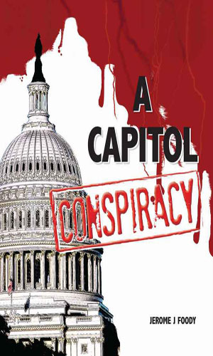 A Capitol Conspiracy