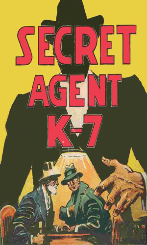 Secret Agent K-7