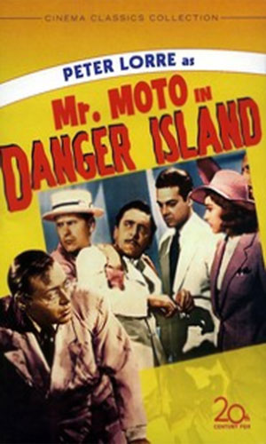 Mr. Moto In Danger Island