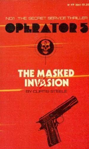 The Masked Invasion