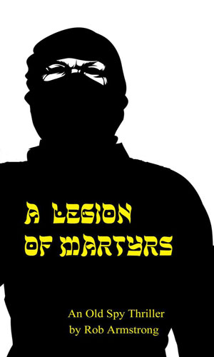 A Legion of Martyrs