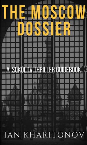 The Moscow Dossier