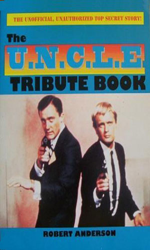 The U.N.C.L.E. Tribute Book