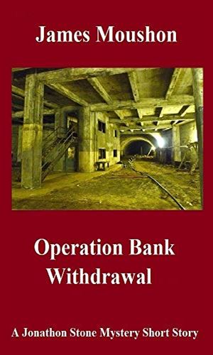Operation Bank Withdrawal