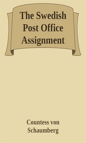 The Swedish Post Office Assignment