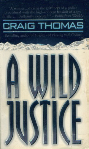 A Wild Justice
