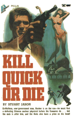 Kill Quick Or Die