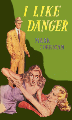 I Like Danger