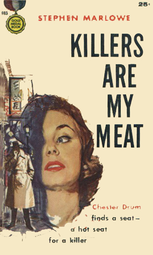 Killers Are My Meat