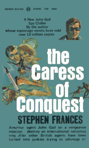 The Caress Of Conquest