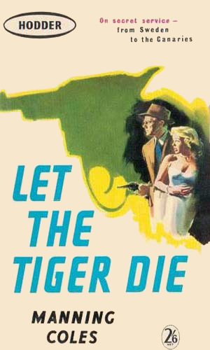 Let The Tiger Die