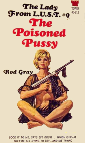 The Poisoned Pussy