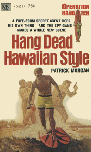 Hang Dead Hawaiian Style
