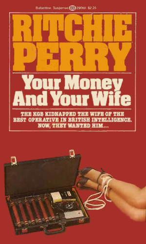 Your Money And Your Wife