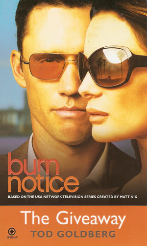 Burn Notice: The Giveaway