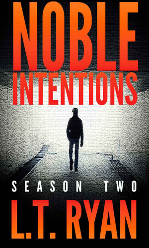 Noble Intentions - Season Two
