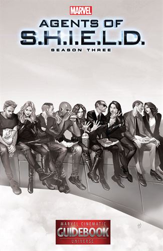 Guidebook to the Marvel Cinematic Universe - Marvel's Agents of S.H.I.E.L.D. Season Three