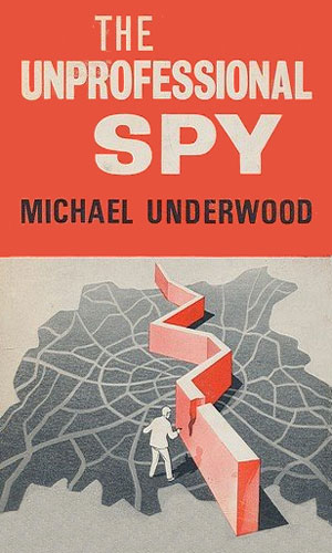 The Unprofessional Spy
