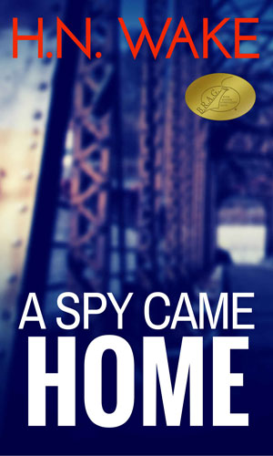 A Spy Came Home