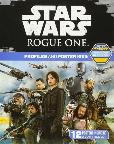 Star Wars - Rogue One: Profiles And Posters