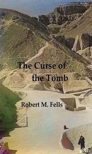 The Curse of the Tomb