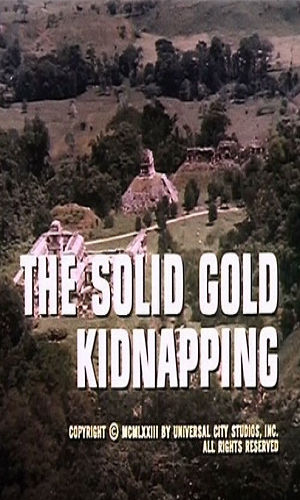 Solid Gold Kidnapping