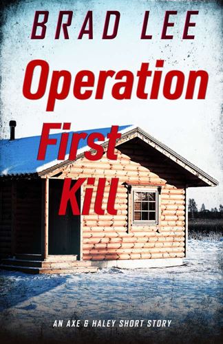 Operation First Kill