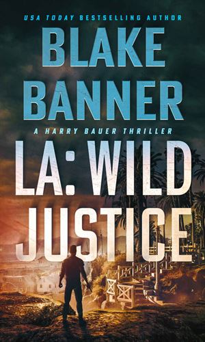 LA: Wild Justice