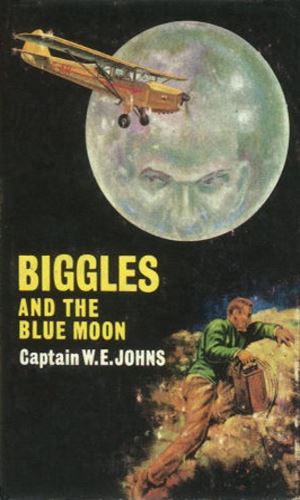 Biggles And The Blue Moon