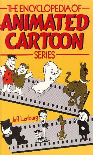 The Encyclopedia Of Animated Cartoon Series