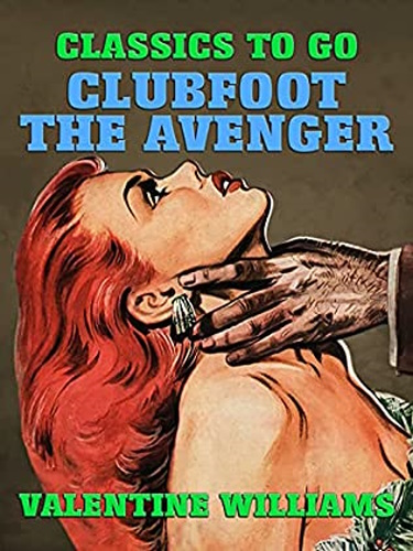 Clubfoot The Avenger