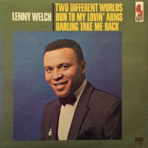Lenny Welsh - Two Different Worlds