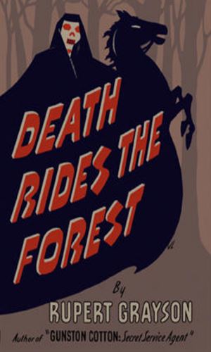 Death Rides The Forest