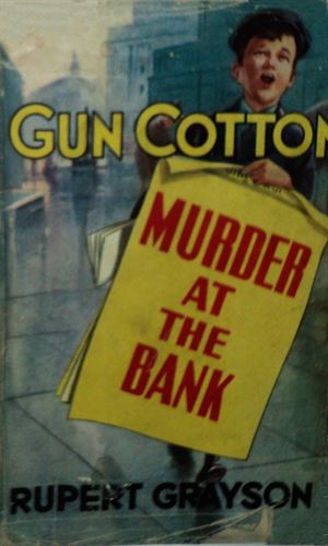 Gun Cotton - Murder At The Bank